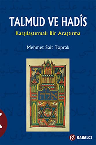 Talmud ve Hadis: Karsilastirmali Bir Arastirma