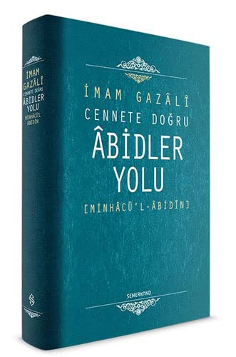 Cennete Dogru Abidler Yolu Minhacül - Abidin: Ciltli
