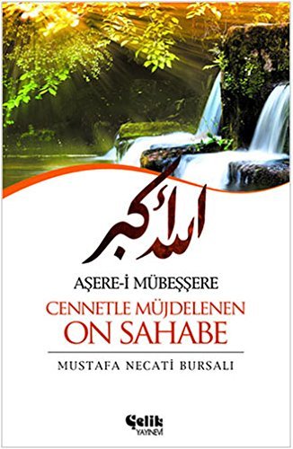 Aserei Mübessere Cennetle Müjdelenen On Sahabe
