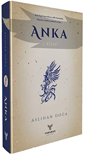 Anka - 1.Kitap