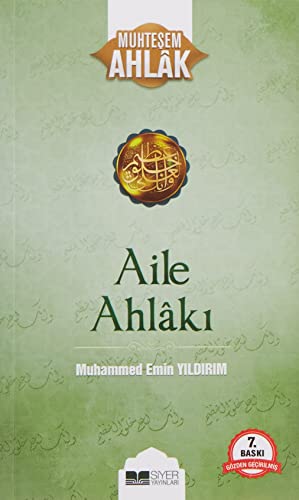 Aile Ahlaki: Muhtesem Ahlak Serisi 2
