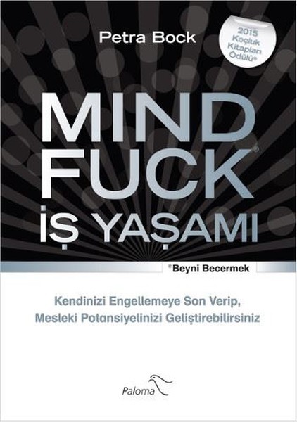 Mind Fuck - Is Yasami: Beyni Becermek