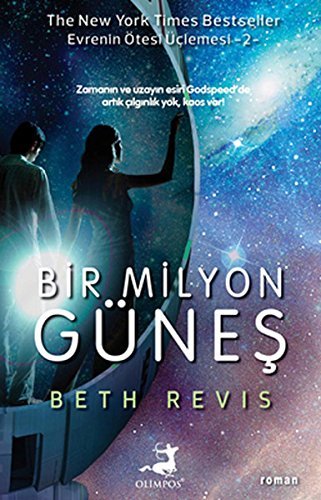 Bir Milyon Günes: Evrenin Ötesi Üclemesi 2. Kitap