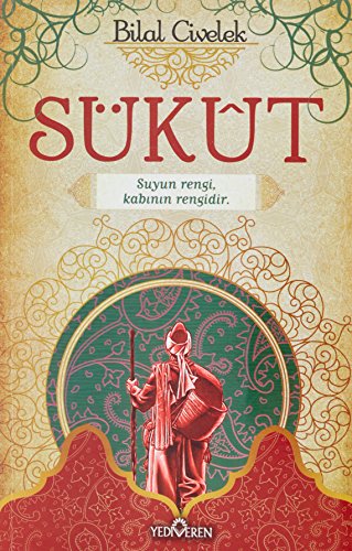Sükut: Suyun rengi, kabinin rengidir.