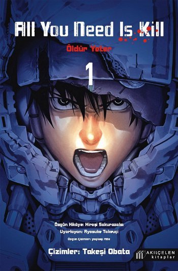 All You Need Is Kill: Öldür Yeter 1