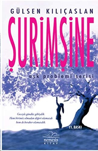 Surimsine: Ciltli - Ask Problemi Serisi: Aşk Problemi Serisi Geceyle gündüz gibiydik. Hem birimiz olmadan diğeri olamazdı hem de beraber olamazdık.