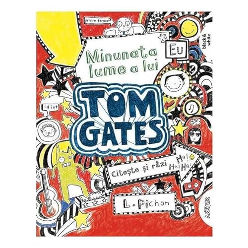 Tom Gates 1. Minunata Lume A Lui Tom Gates