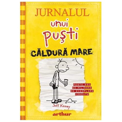 Jurnalul Unui Pusti, Vol. 4. Caldura Mare