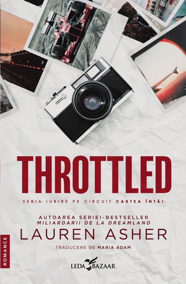 Throttled. Seria Iubire Pe Circuit, Vol. 1