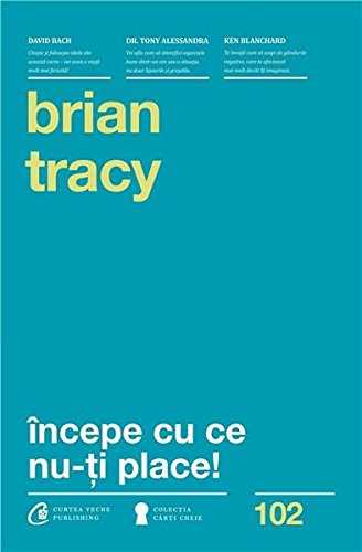 Incepe Cu Ce Nu-Ti Place!