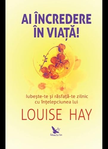 Ai Incredere In Viata!