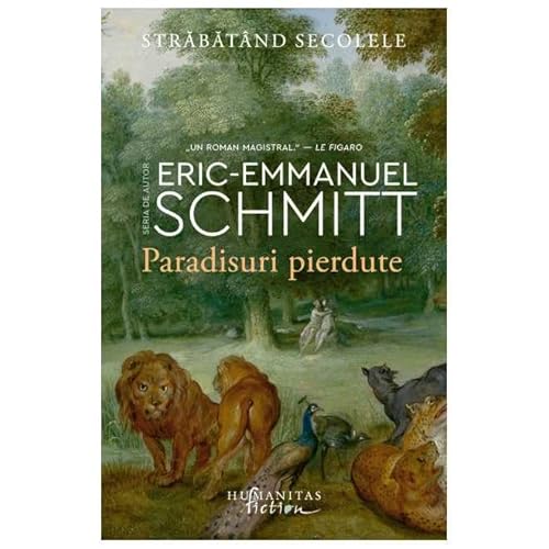 Paradisuri Pierdute. Strabatand Secolele, Vol. 1