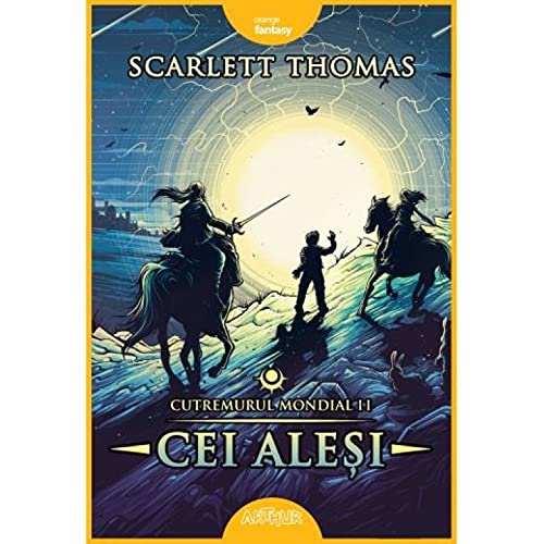 Cutremurul Mondial, Vol. 2. Cei Alesi