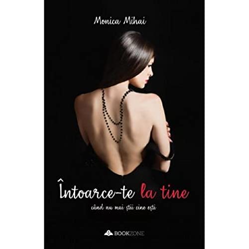 Intoarce-Te La Tine Cand Nu Mai Stii Cine Esti
