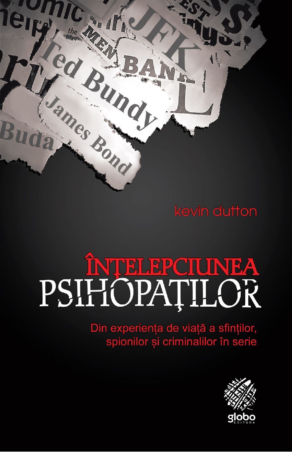 Intelepciunea Psihopatilor