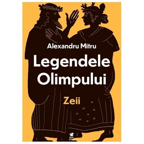 Legendele Olimpului. Zeii. Vol. 1