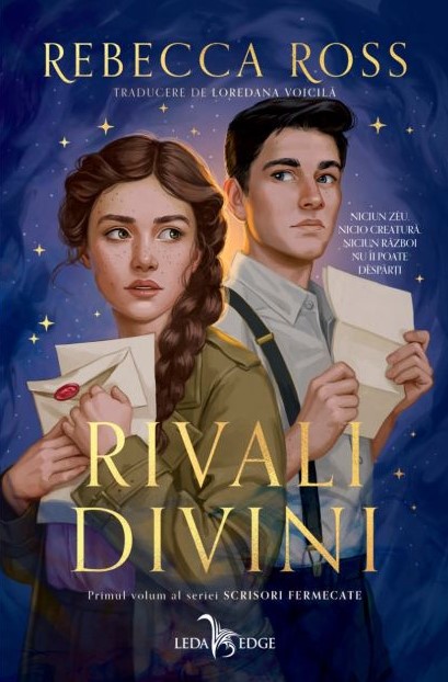 Rivali Divini. Scrisori Fermecate, Vol. 1