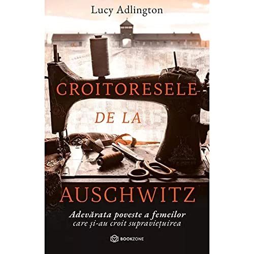 Croitoresele de la Auschwitz