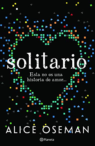 Solitario / Solitaire: Esta No Es Una Historia De Amor