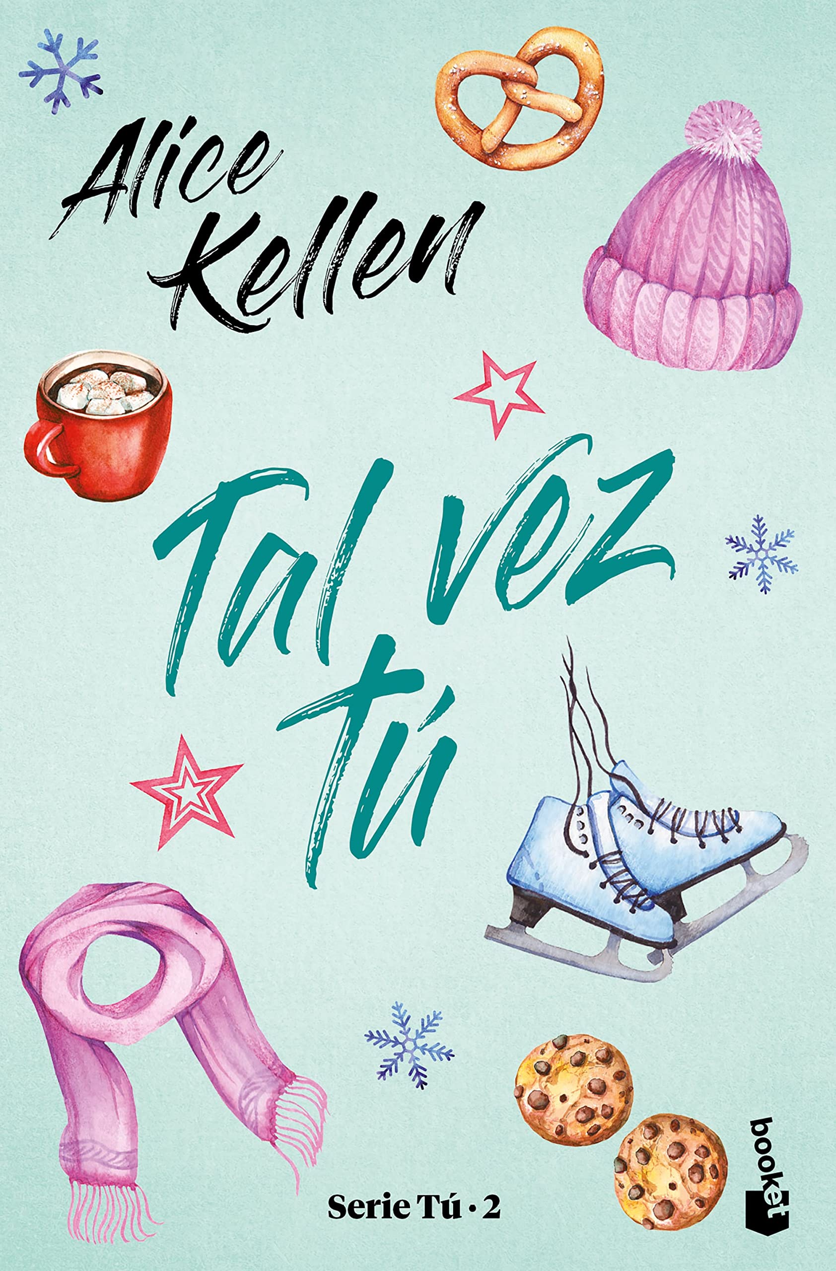 Tal vez tú / Maybe You: Serie Tú 2 (Tú / You, 2)