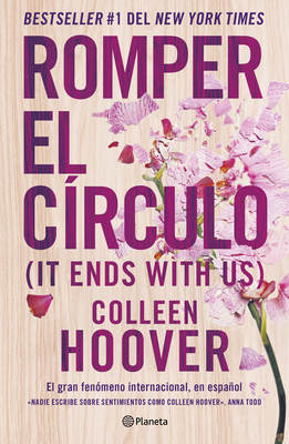 Romper el círculo/ It Ends With Us