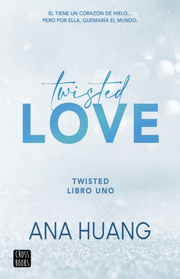 Twisted love (Twisted, 1)