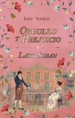 Orgullo Y Prejuicio - Jane Austen / Edición De Lujo