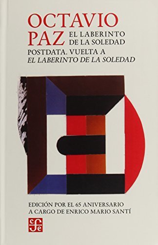 El laberinto de la soledad: Postdata - Vuelta a El laberinto de la soledad