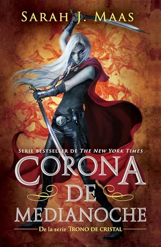 Corona de medianoche /Crown of Midnight (Trono de Cristal / Throne of Glass)