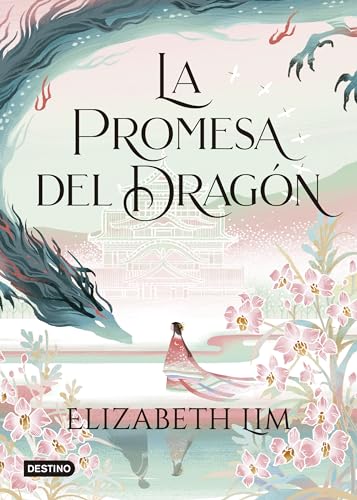 La promesa del dragón/ The Dragon's Promise (Seis Grullas/ Six Crimson Cranes, 2)