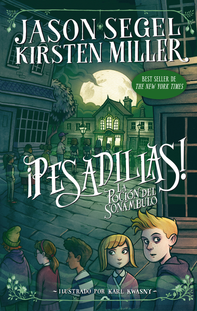 La Poción del Sonámbulo (¡Pesadillas! / Nightmares!, 2, Band 2)