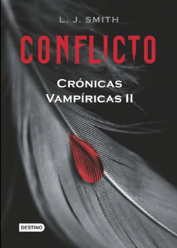 Conflicto / The Struggle (Cronicas Vampiricas / Vampire Diaries, Band 2)