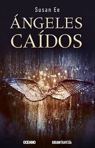 Angeles Caidos = Angelfall (El Fin De Los Tiempos)
