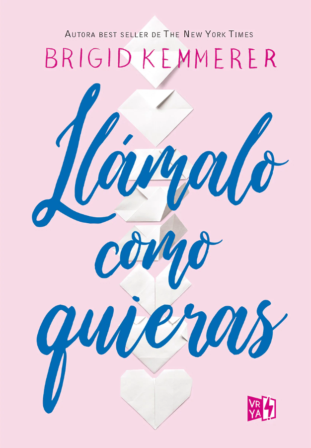 Llámalo como quieras/ Call It What You Want