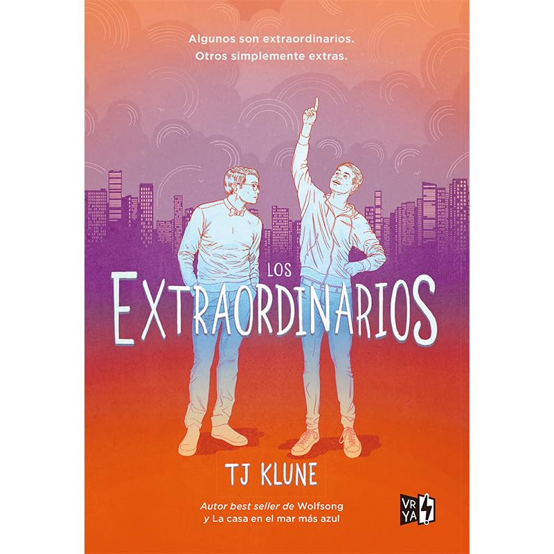 Los extraordinarios / The Extraordinaries