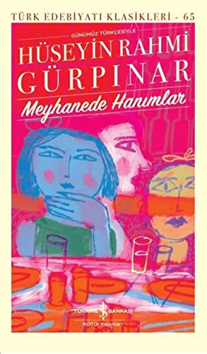 Meyhanede Hanımlar: Günümüz Türkçesiyle