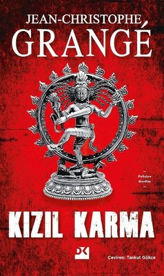 Kızıl Karma, Jean-Christophe Grange