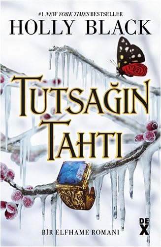 Tutsağın Tahtı: Bir Elfhame Romanı 2