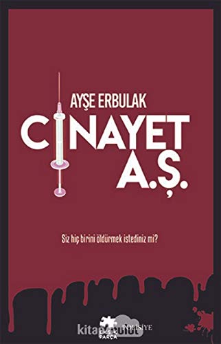 Cinayet A.Ş.