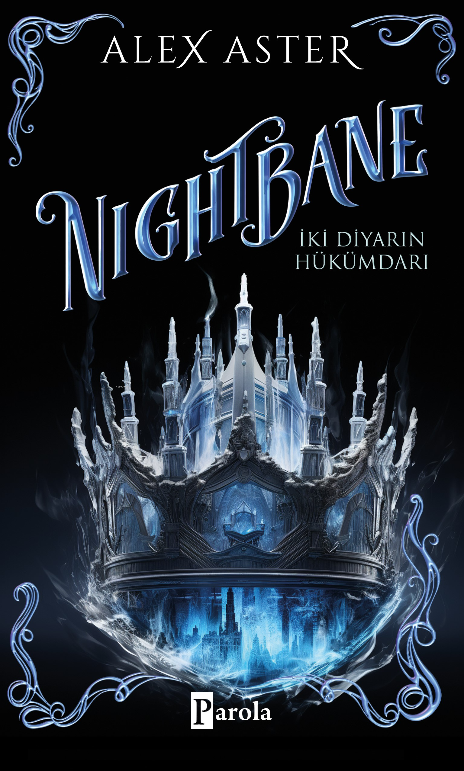 Nigthbane ( Ciltli ): İki Diyarın Hükümdarı