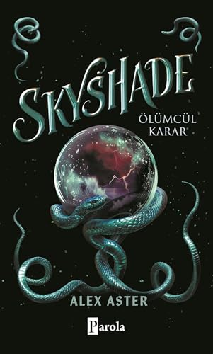 Skyshade - Ölümcül Karar