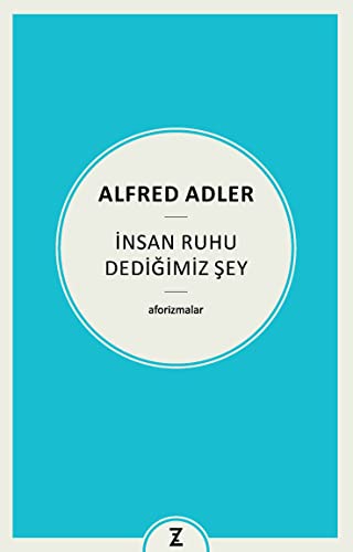 İnsan Ruhu Dediğimiz Şey