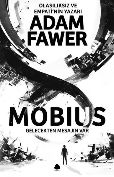 Mobius: Gelecekten Mesajin Var