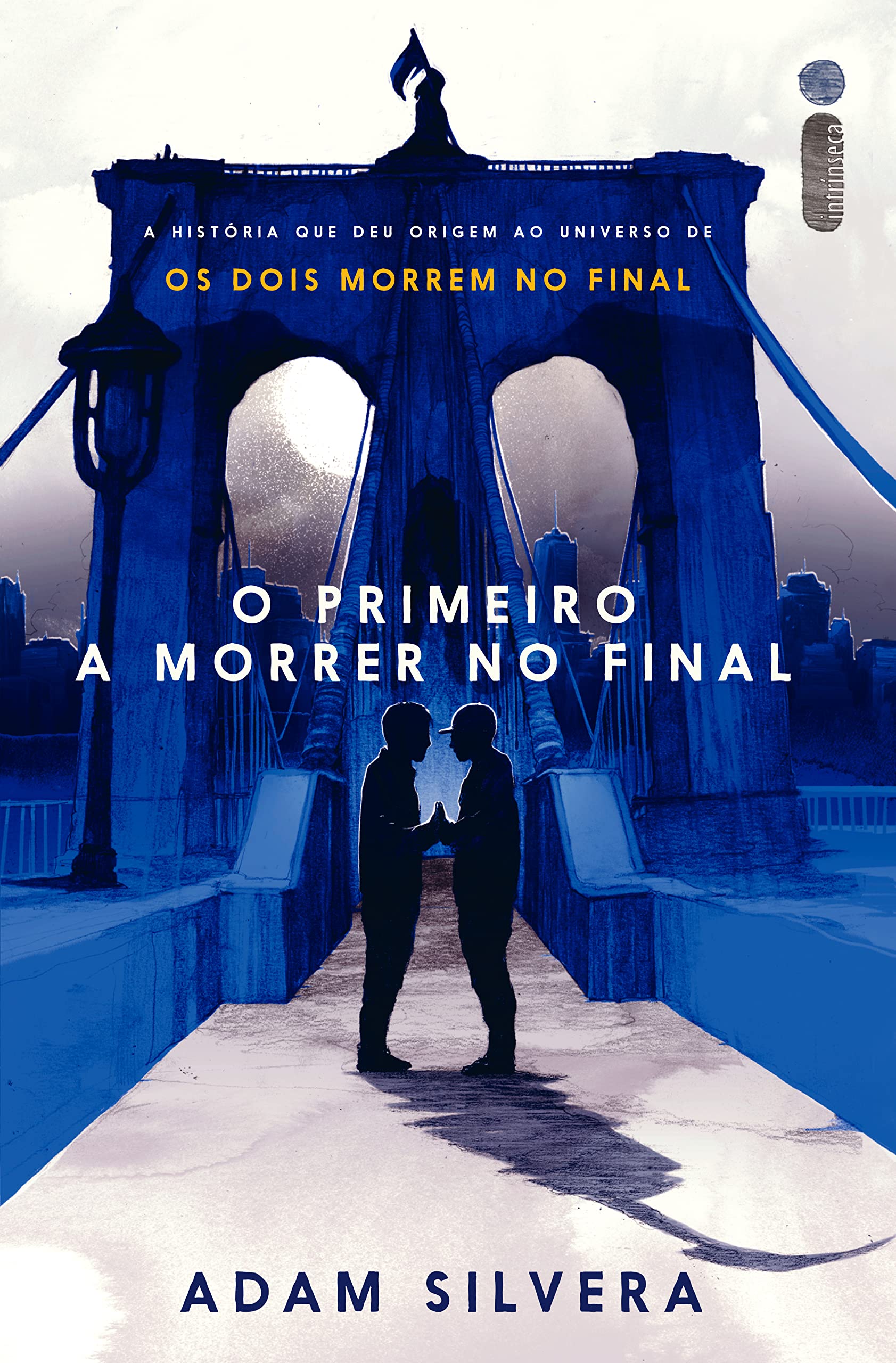 O primeiro a morrer no final (Em Portugues do Brasil)