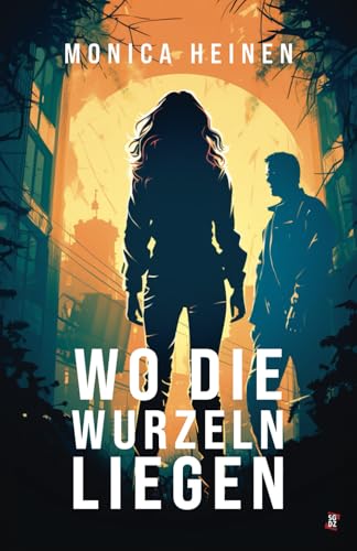 Wo die Wurzeln Liegen