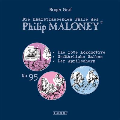 Die haarsträubenden Fälle des Philip Maloney, No.95