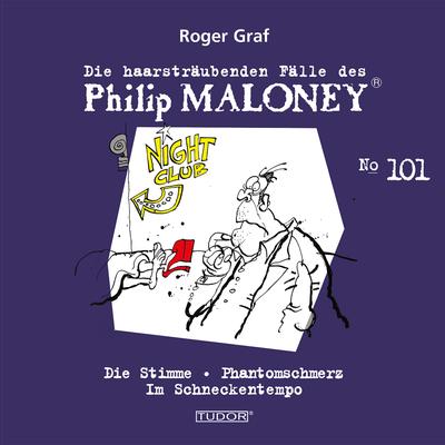 Die haarsträubenden Fälle des Philip Maloney, No.101