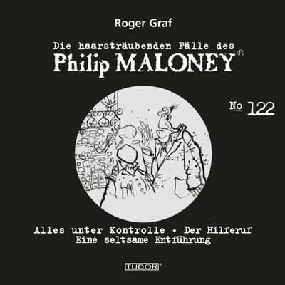 Die haarsträubenden Fälle des Philip Maloney, No.122