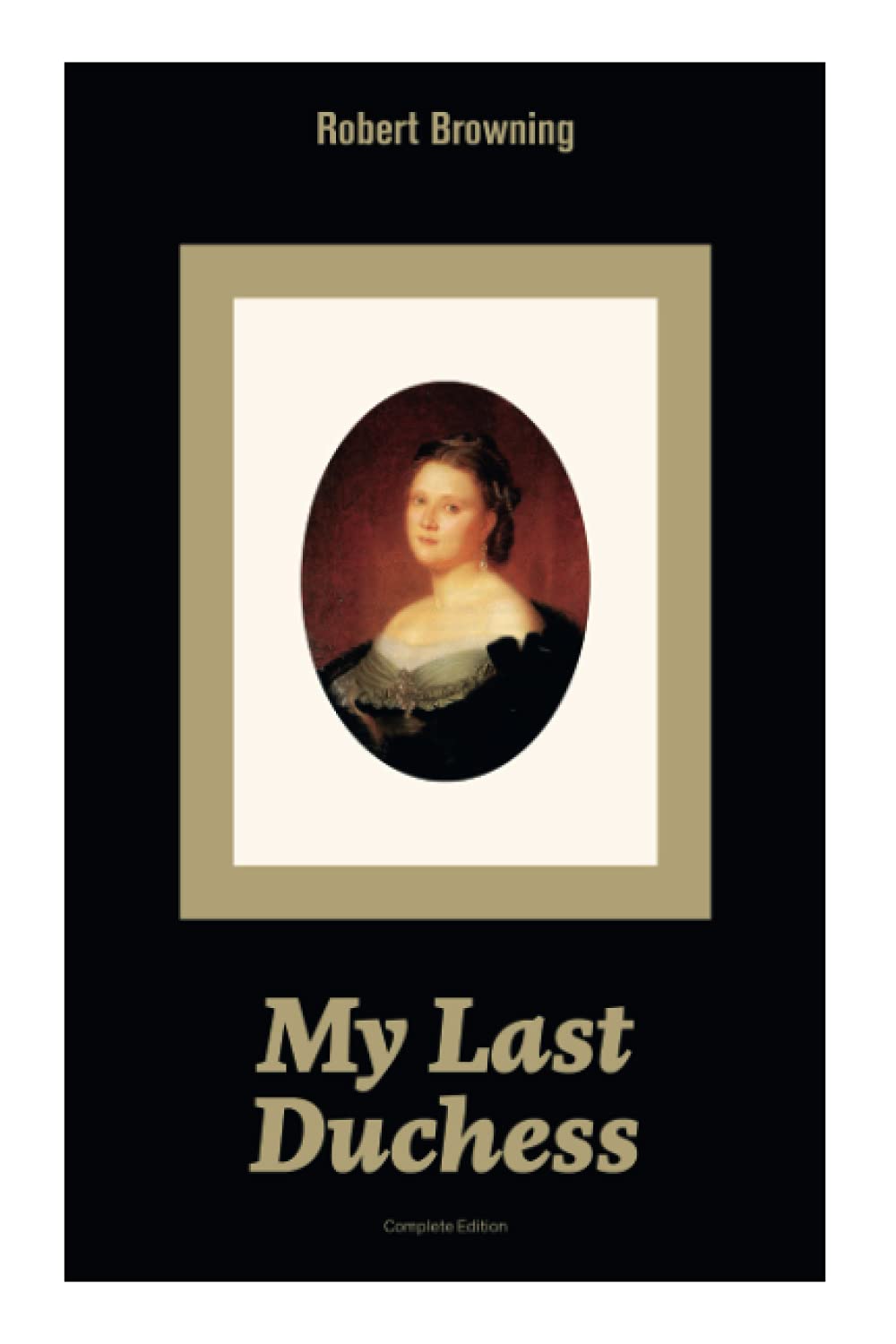 My Last Duchess
