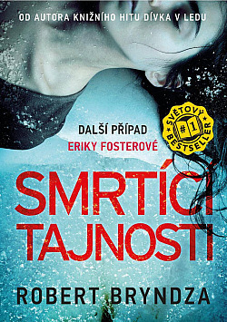Smrtící tajnosti: Další případ Eriky Fosterové (2019)